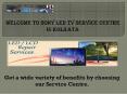 Sony LCD LED TV Service Center | Call: 9836297761 PowerPoint PPT Presentation