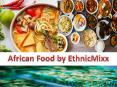 African Food - EthnicMixx PowerPoint PPT Presentation