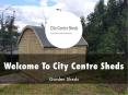 City Centre Sheds Presentation PowerPoint PPT Presentation