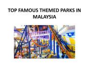 TOP FAMOUS THEMED PARKS IN MALAYSIA