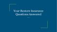 Your Renters Insurance Questions Answered PowerPoint PPT Presentation