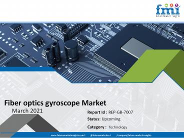 Fiber optics gyroscope Market