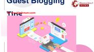 Tips for Guest Blogging