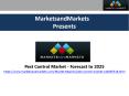 Pest Control Market Overview, Statistics | Industry Trends, and Forecasts upto 2025 PowerPoint PPT Presentation