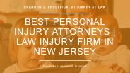 Best Law Injury Firm New Jersey