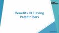 Benefits Of Having Protein Bars PowerPoint PPT Presentation
