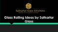 Glass Railing Ideas by Satkartar Glass PowerPoint PPT Presentation