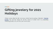 Gifting jewelry set for 2021 Holidays