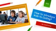 How to introduce kids to Coding?