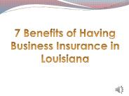 7 Benefits of Having Business Insurance in Louisiana