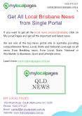 Get All Local Brisbane News from Single Portal PowerPoint PPT Presentation