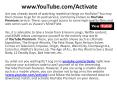 www.YouTube.com/Activate PowerPoint PPT Presentation
