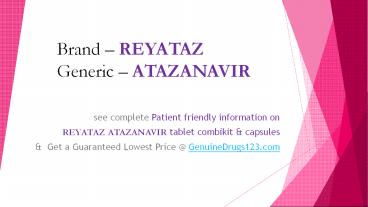 What are the side effects of atazanavir?