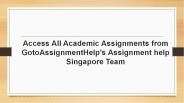GotoAssignmentHelp’s Assignment help Singapore Team