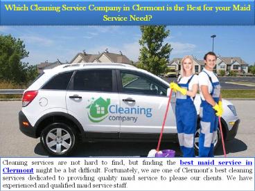 Which Cleaning Service Company in Clermont is the Best for your Maid Service Need
