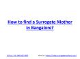 Surrogate Mother in Bangalore PowerPoint PPT Presentation