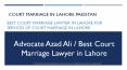Know Legal Process of Court Marriage in Lahore Pakistan PowerPoint PPT Presentation