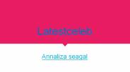 Latest Celeb > Exclusive Celebrity News, Bio and Wiki