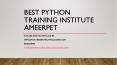 Best Python Training Institute Ameerpet | Python Course Training in Hyderabad PowerPoint PPT Presentation