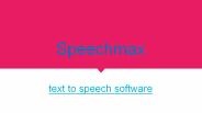 SpeechMax | Text-to-Speech