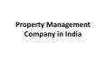 Property Management Company in India PowerPoint PPT Presentation