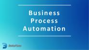 DeltaFixes - Business Process Automation