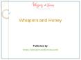 Whispers and Honey PowerPoint PPT Presentation