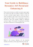 Your Guide to Building a Dynamics 365 Portal and Enhancing It PowerPoint PPT Presentation