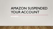 Recover Amazon Suspended Your Account - Navines