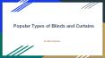 Popular Types of Blinds and Curtains (1) PowerPoint PPT Presentation