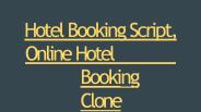 Hotel Booking Script, Online Hotel Booking Clone