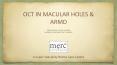 OCT IN MACULAR HOLES & ARMD PowerPoint PPT Presentation