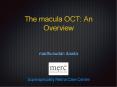 The macula OCT: An Overview PowerPoint PPT Presentation