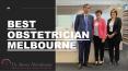 Best Obstetrician In Melbourne PowerPoint PPT Presentation