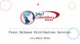 Press Release Distribution Service Columbus PowerPoint PPT Presentation
