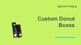 Custom Donut Boxes