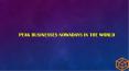 Peak Businesses nowadays in the world PowerPoint PPT Presentation