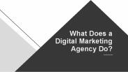 What Does a Digital Marketing Agency Do?