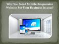 Why you need mobile responsive website for your business in 2021? PowerPoint PPT Presentation