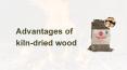 Advantages of Kiln-Dried Wood PowerPoint PPT Presentation