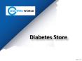 Diabetes Store in Hyderabad, Diabetes Store near me, Diabetic shop in Hyderabad – Diabetes World PowerPoint PPT Presentation