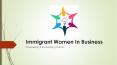 Immigrant Women In Business PowerPoint PPT Presentation