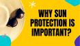 Why Sun Protection is Important? PowerPoint PPT Presentation