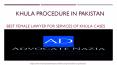 Legal Way For Khula in Pakistan - Get Khula Papers in Pakistan By Lawyer PowerPoint PPT Presentation