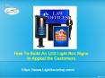 How To Build An LED Light Box Signs to Appeal the Customers PowerPoint PPT Presentation