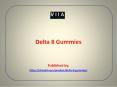 Delta 8 Gummies PowerPoint PPT Presentation