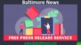 Baltimore News,Free Press Release Submission +1-646 204 3425 PowerPoint PPT Presentation