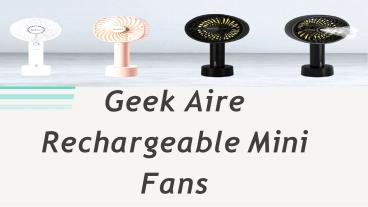 Geek Aire Rechargeable Mini Fans
