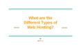 Types of Web Hosting PowerPoint PPT Presentation