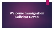 Immigration Solicitor Devon